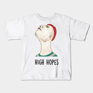 High Hopes Kids T-Shirt